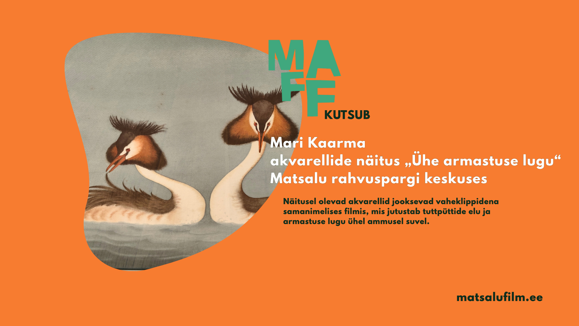 Mari Kaarma akvarellide näitus „Ühe armastuse lugu“